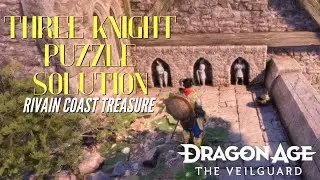 Как решить головоломку с тремя статуями рыцарей &mdash; Побережье Ривейна | Dragon Age: The Veilguard