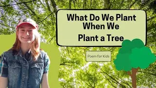 What Do We Plant When We Plant The Tree - Poem