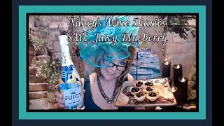 Sweet Wine Club~Juicy Blueberry!  #SWC #SweetWineClub #WineTasting