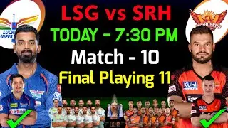 IPL 2023 | Lucknow Super Giants vs Sunrisers Hyderabad Playing 11 2023 | LSG vs SRH Playing 11 2023