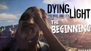 Let's Play Dying Light Gameplay Part 1 - Welcome to Hell - Dying Light Playthrough