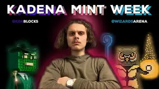 Kadena NFT Mint Week | KDABlocks Random Hashrate Mining NFTs & WizardsArena Druids Mint! On Kadena