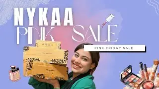 Nykaa Pink Friday Sale Unboxing | Honest First Impressions 