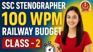 ⚡ SSC Stenographer 🔥💥⚡ | Railway Budget Dictation 100 WPM | Boost Your  Speed!#ssc 