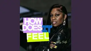How Does It Feel