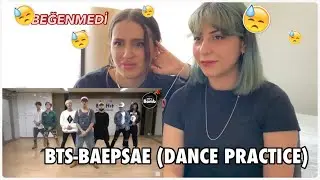 BTS - BAEPSAE (SILVER SPOON) DANS PRATİĞİ TEPKİ !! ARKADAŞIM BEĞENMEDİ !