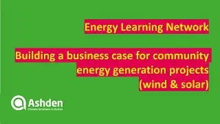 Energy Learning Network: Building a business case for community energy generation projects