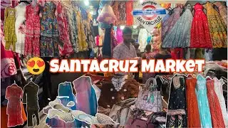 SANTACRUZ ( Street Shopping 🛍️ Market ) Best Collection Street Shopping Market Mumbai