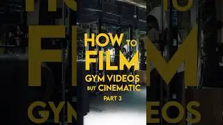How to Film Gym Videos BUT Cinematic Part 3 #gym #shorts #edit #shortsviral #viralvideo #trending