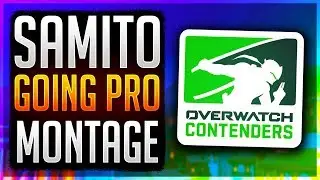 Samito - Going Pro Overwatch Montage + Contenders Schedule! (Triumph Team Montage)