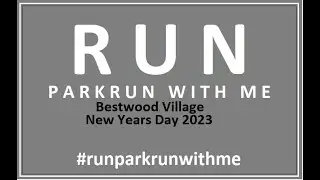 Bestwood Village parkrun