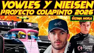 VOWLES AUGURA EL &Eacute;XITO DE COLAPINTO Y NIELSEN EN ALPINE F1 PONE LAS HERRAMIENTAS PARA QUE TRIUNFE