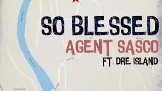 Agent Sasco (Assassin) featuring Dre Island - 