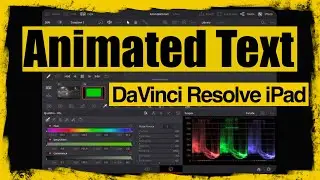 How To Add Animated Text to Video (DaVinci Resolve iPad + Procreate Tutorial)
