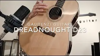 Gaudenzi Guitars Dreadnought D23 - proviamo una chitarra acustica di liuteria