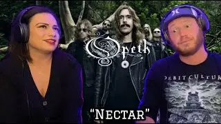 OPETH - Nectar (Reaction) Is this our 1st miss with Opeth?