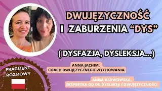 🌍 🇵🇱  DWUJĘZYCZNOŚĆ u dzieci zaburzeniami 