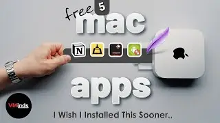 (4K) This 5 Mac Apps i Wish i  installed Sooner | VMinds
