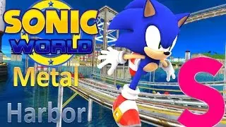 Sonic World R7 - Metal Harbor - Sonic (S-Rank)