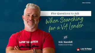 TIP: 5 questions to ask when searching for a VA lender