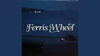 Ferris Wheel