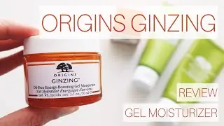 ORIGINS GEL MOISTURIZER GINZING ENERGY BOOSTING review | oil free energy boosting gel moisturizer