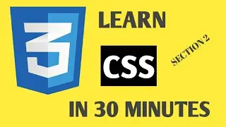 CSS tutorial for beginners || CSS in 30 minutes || Front End Web Development