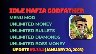 Idle Mafia Godfather v0.34.1 MOD APK (Menu Mod, Unlimited Money, Bullets, Boss Money,  Diamonds...)