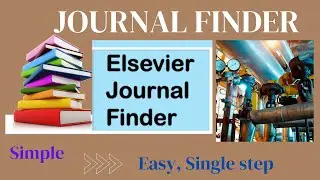 how to find good journals to publish on Elsevier? |Elsevier journals|2023