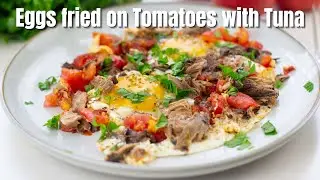 Healthy Breakfast: Eggs Fried on Tomatoes with Tuna