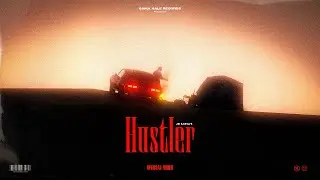 HUSTLER (Visualizer)| JB SARSA | ARSH HEER