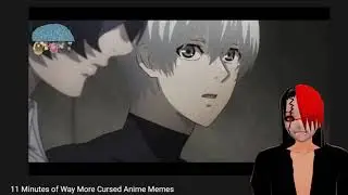 11 Minutes of CURSED Anime Memes!!!!!!!! (anime memes #2) Reaction