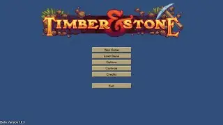 Timber and Stone: Beta v1.6.3 (s2e04) - Дороги!!!