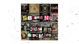 Suburban Noize Records: Greatest Hits & Hidden Rips is OUT NOW!!!!!