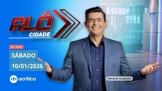 ALÔ CIDADE | AO VIVO | 10/01/2026