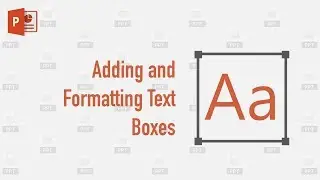 PowerPoint Beginner Tutorial - Adding and Formatting Text Boxes