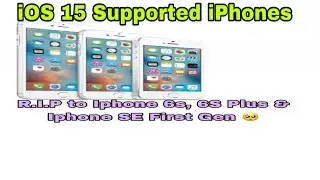 iOS 15 Supported iPhones in 2021 #iOS15