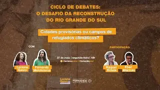 Desafios para a habitação dos afetados pela enchente