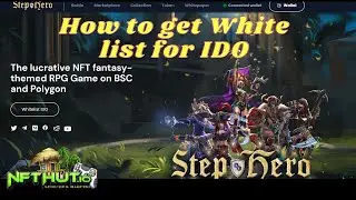 StepHero NFT - How to get whitelist for StepHero NFT