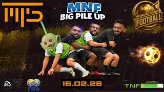 MNF 16.02.26 - Soccer Factory