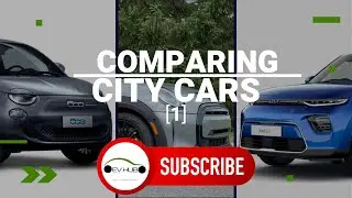 Comparing City EVs: 1 | #evs #citycars