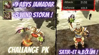 Knight Online ALTAR |  +9 ABYS JAMADAR +8 WİND STORM PK CHALLANGE ! | SATIR-ET 4.BÖLÜM | YENİ FORUM!
