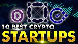 10 Best Cryptocurrency Startups to Watch in 2022 (Huge Potential)