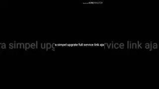 UPGRADE LINK AJA PAKE CARA PALING SIMPEL