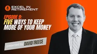 Episode 9: Five ways to keep more of your money