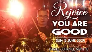 REJOICE / YOU ARE GOOD | Live Drum Cam | @City Harvest Church