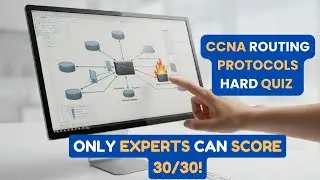 Hard CCNA Routing Protocols Quiz &ndash; 30 Advanced Networking Questions