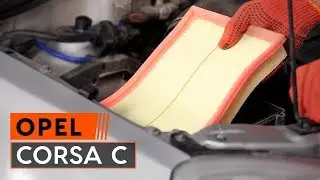 Wie OPEL CORSA C Luftfilter wechseln TUTORIAL | AUTODOC