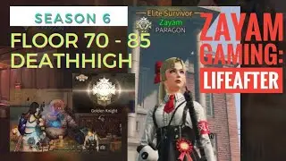 DEATHHIGH SEASON 6 LIFEAFTER | FLOOR 70-85