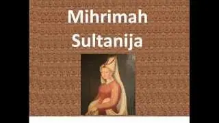 Mihrimah Sultanija (Mihrimah Sultan)